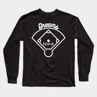 Field of Dreams Long Sleeve T-Shirt